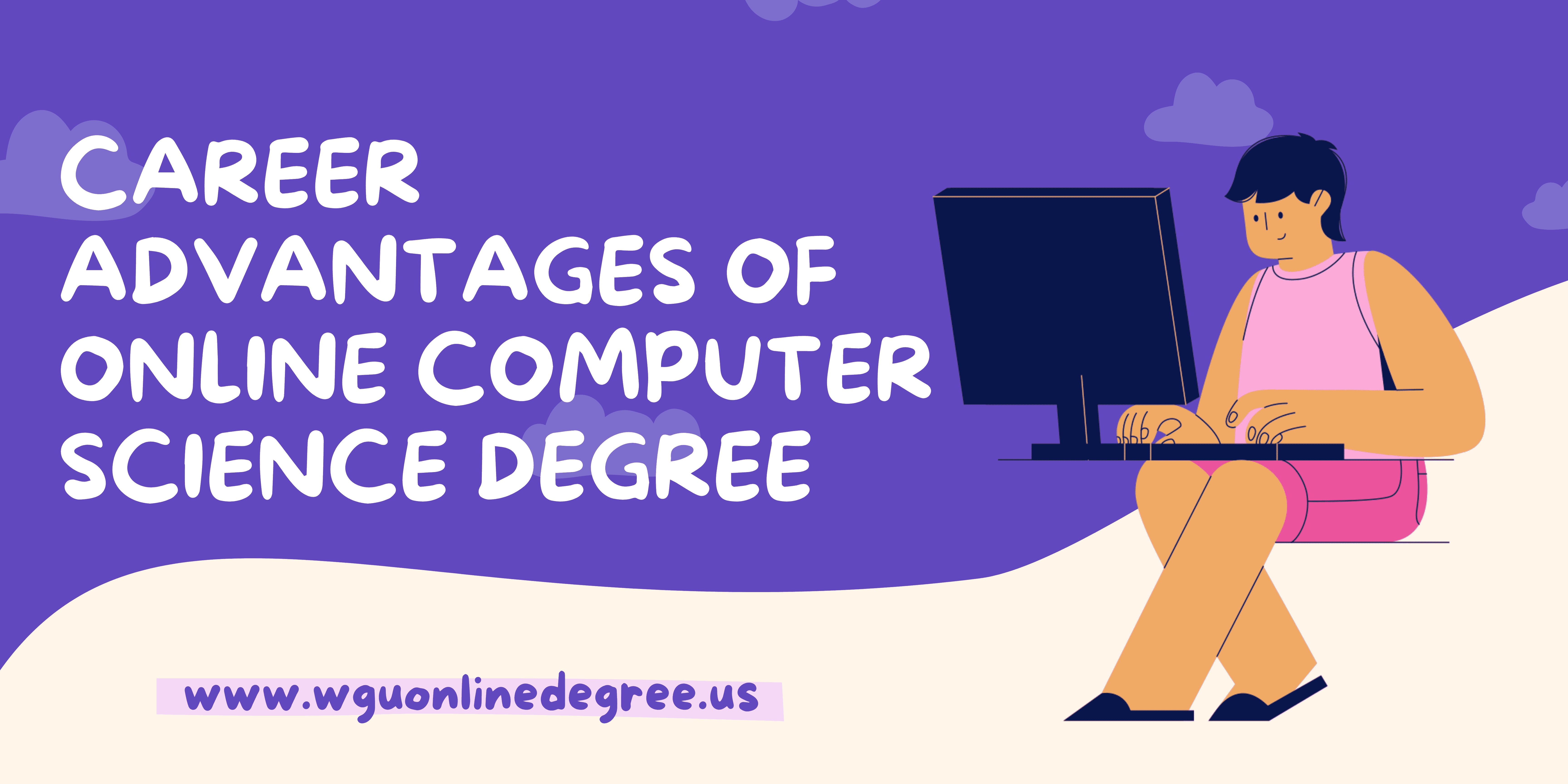 Career Advantages of Online Computer Science Degree
