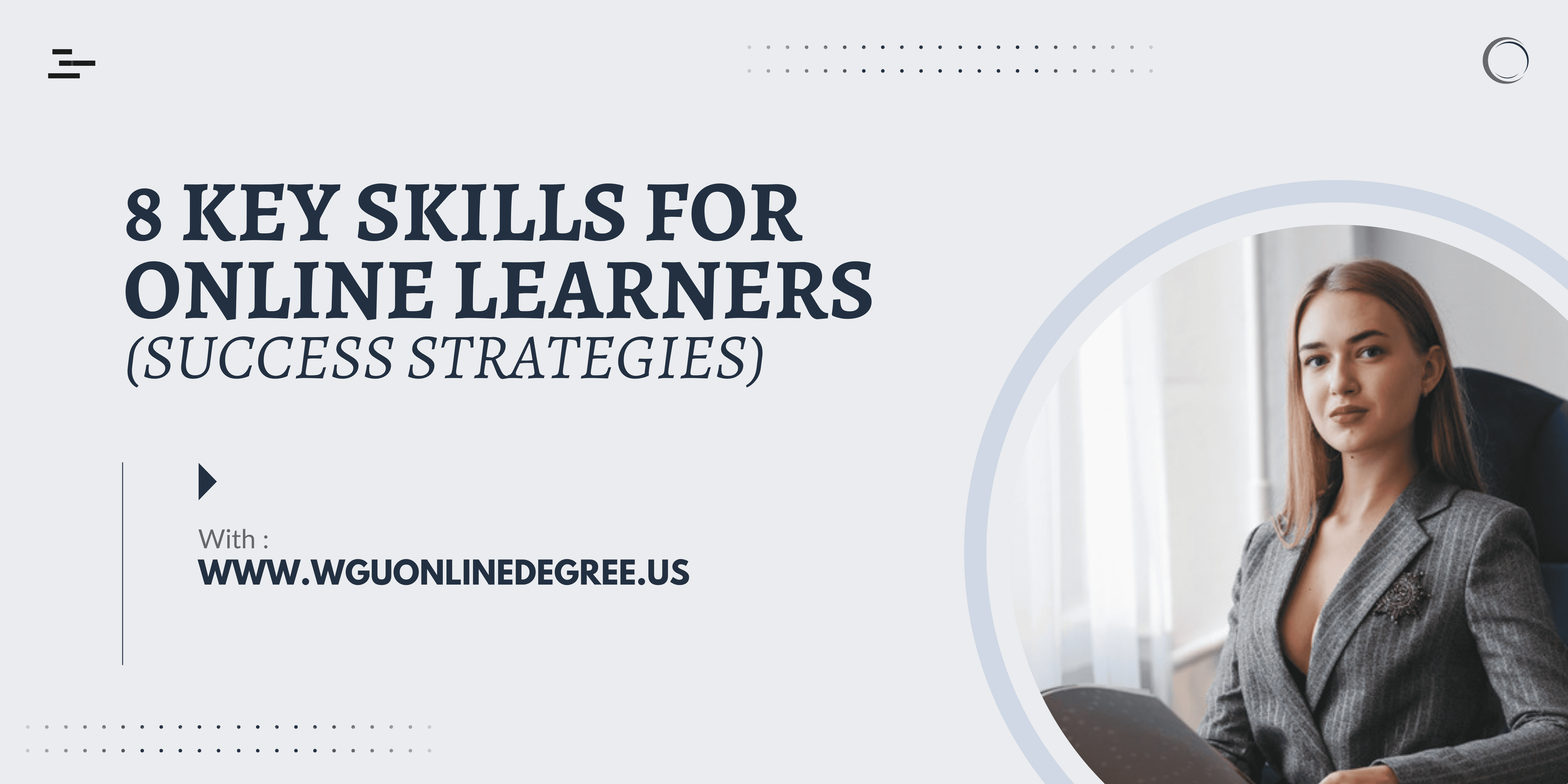 Unlocking Success: 8 Key Skills for Online Learners