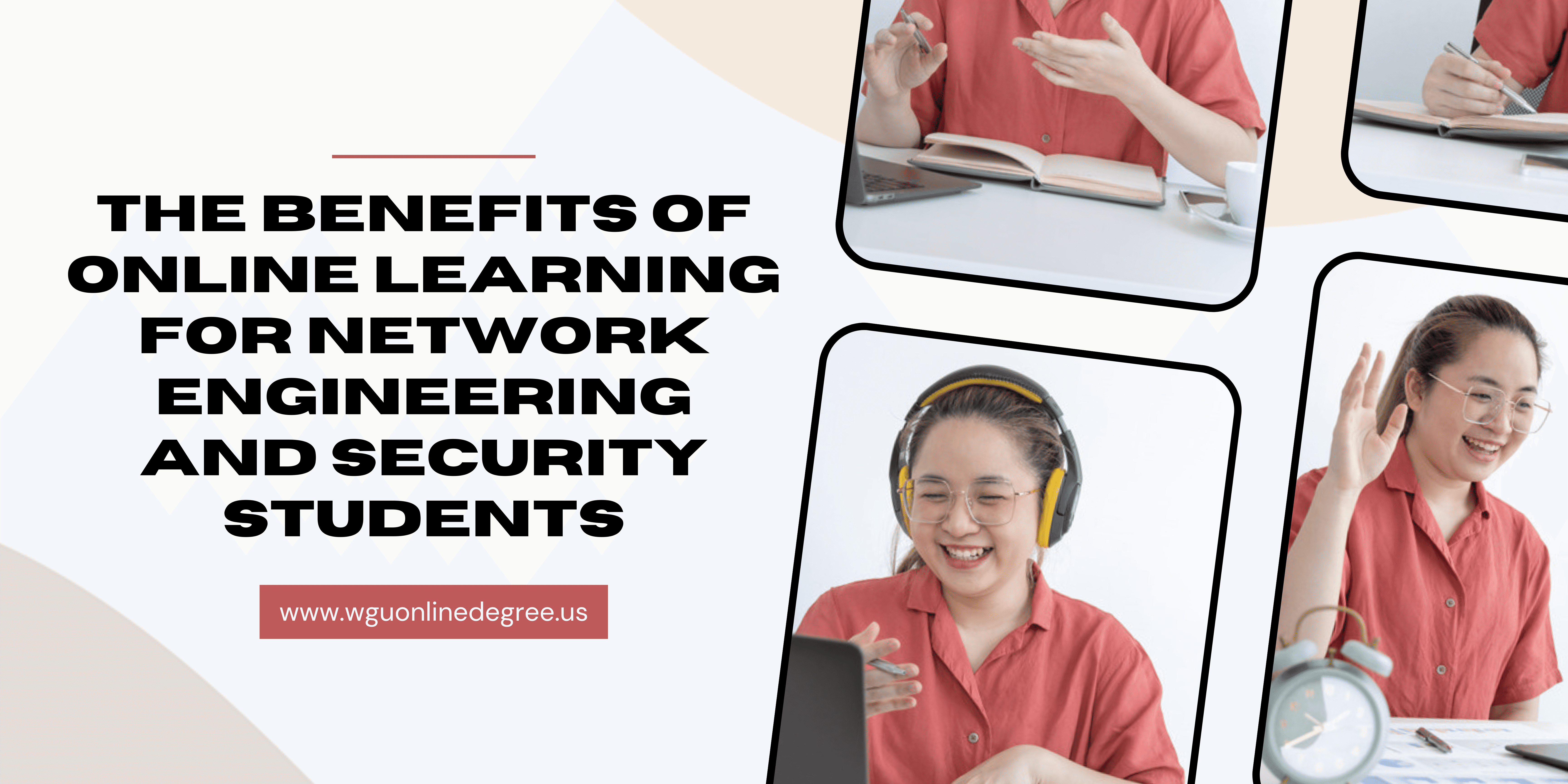 The Benefits of Online Learning for Network Engineering and Security Students