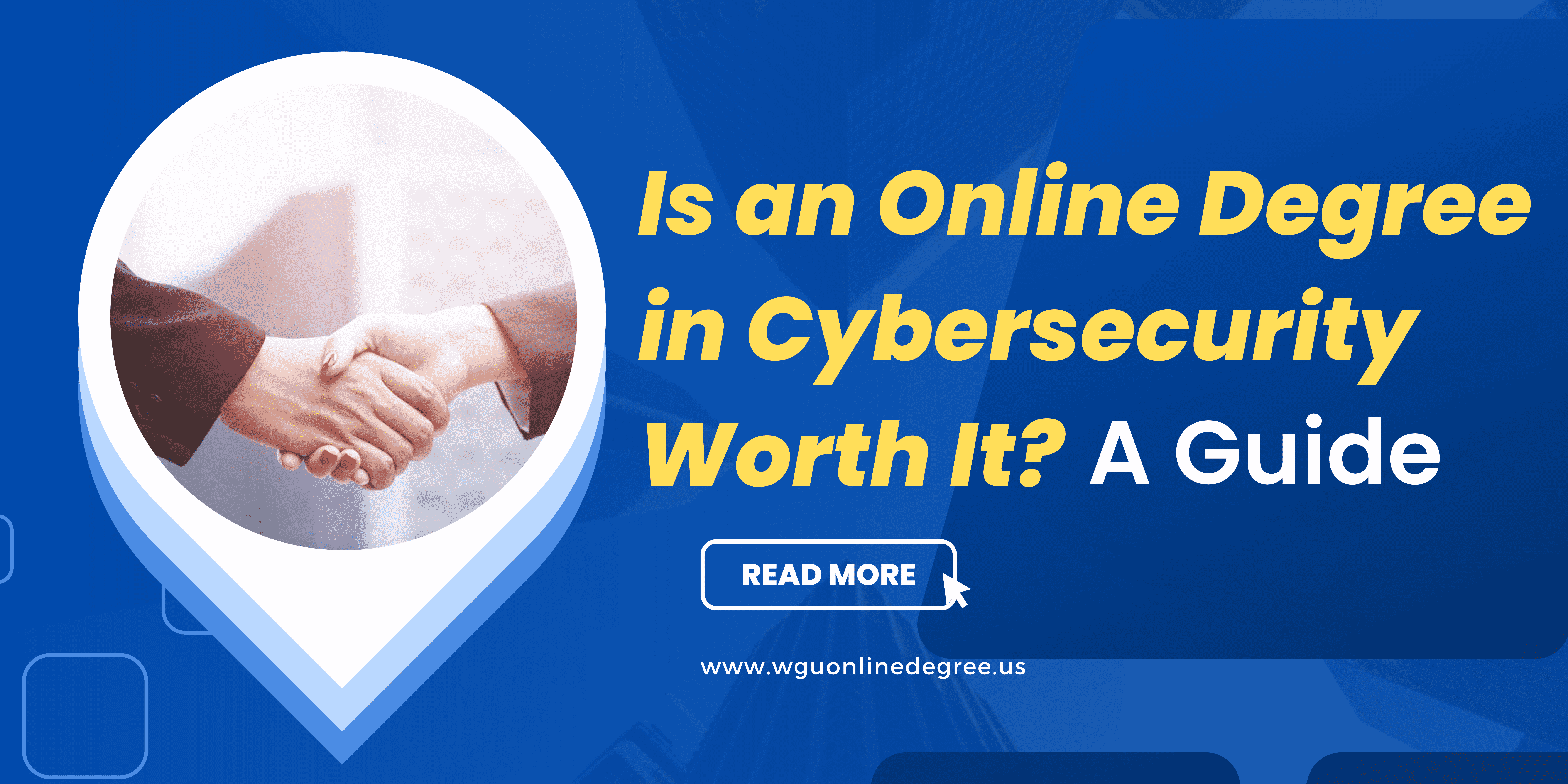 Is an Online Cybersecurity Degree Worth It? | WGU